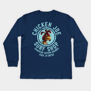 Chicken Joe Surf Shop Kids Long Sleeve T-Shirt